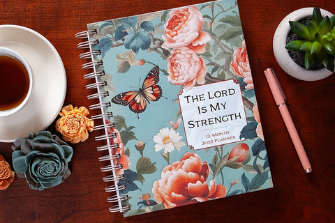 The Lord is My Strength (2025 Planner)