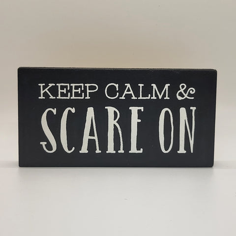 Keep Calm Block Sign