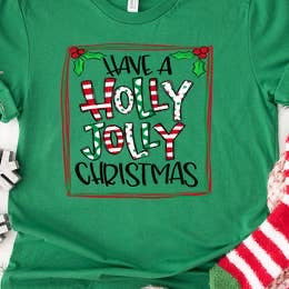 Christmas Tees Have a Holly Jolly Holiday Top