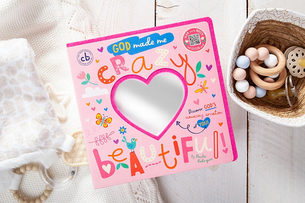 God Made Me Crazy Beautiful (Board Book For Girls, Ages 3+)