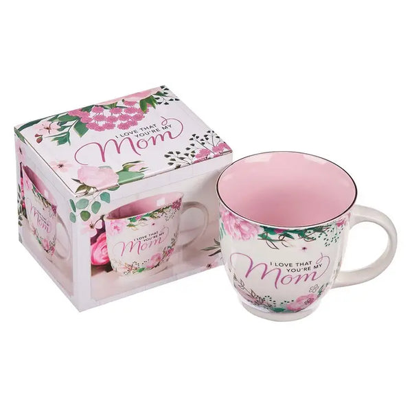 White Floral I Love That You're My Mom Mug