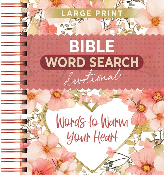 Words To Warm Your Heart (Word Search Devotional)