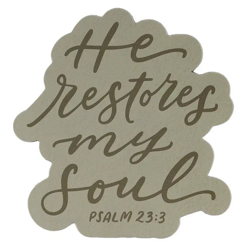 He Restores My. Soul Ps. 23:3 Green Magnet