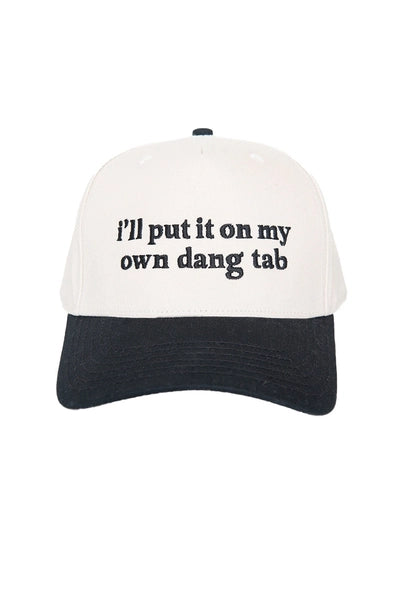 I'll Put It on My Own Dang Tab Cap Trucker Vintage | Black and Tan