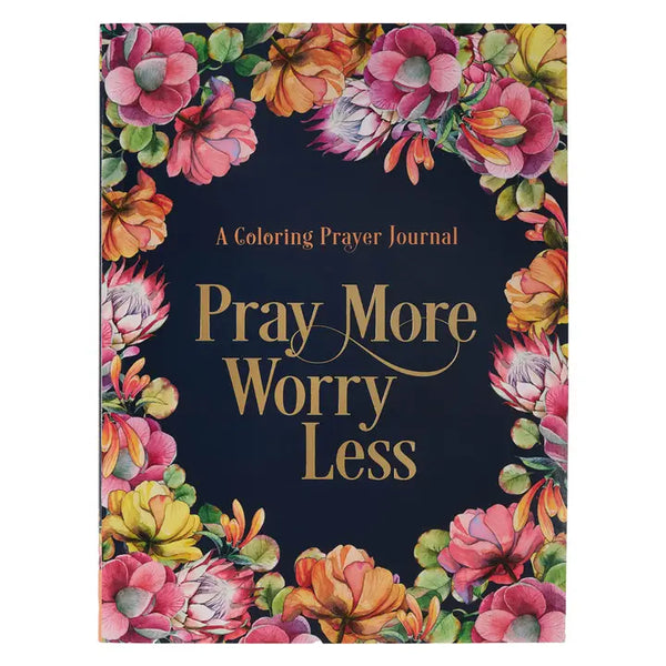 Worry Less, Pray More Coloring Prayer Journal Sc