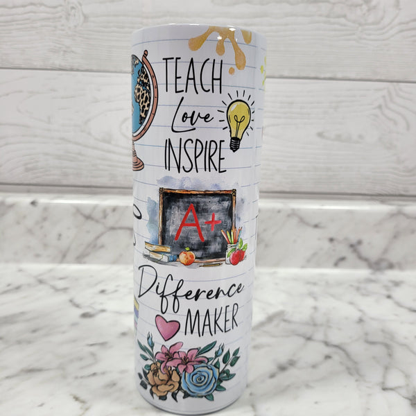 Teacher Life Straight Tumbler 20oz