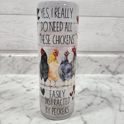 Chickens Straight Tumbler 20oz