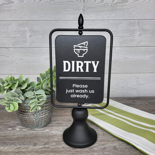 Clean/Dirty Spinning Sign